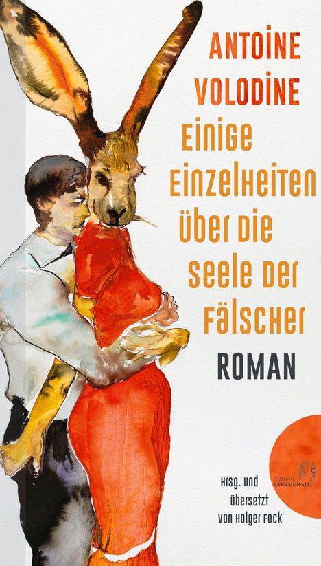 Antoine Volodine: Einige Einzelheiten über die Seele der Fälscher, Buch