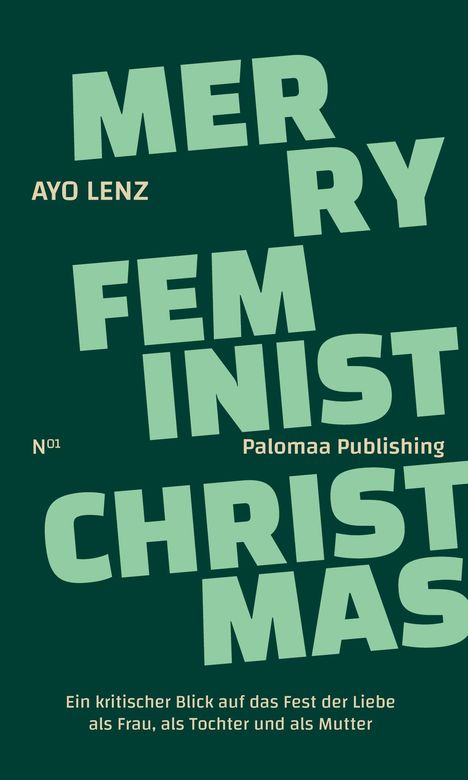 Ayo Lenz: Merry Feminist Christmas, Buch