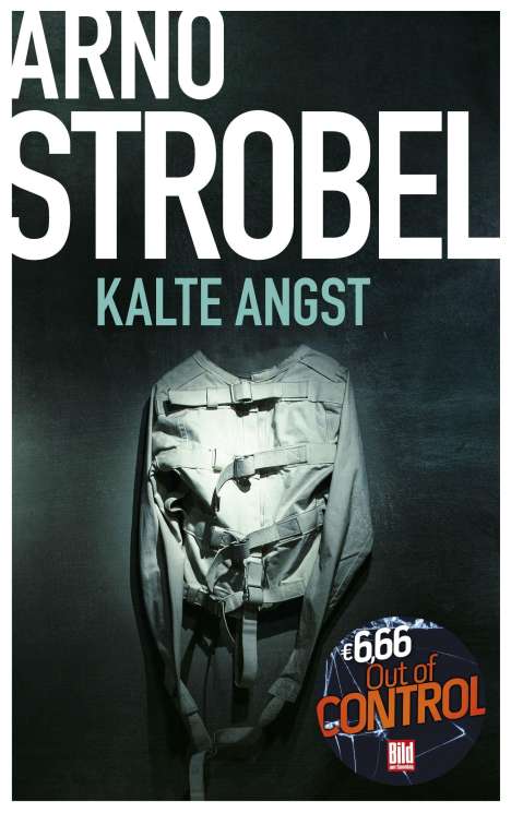 Arno Strobel: Strobel, A: Kalte Angst, Buch
