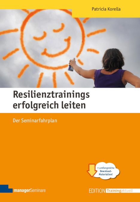 Patricia Korella: Resilienztrainings erfolgreich leiten, Buch