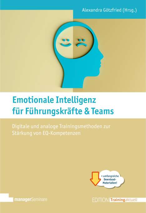 Emotionale Intelligenz für Führungskräfte &amp; Teams, Buch