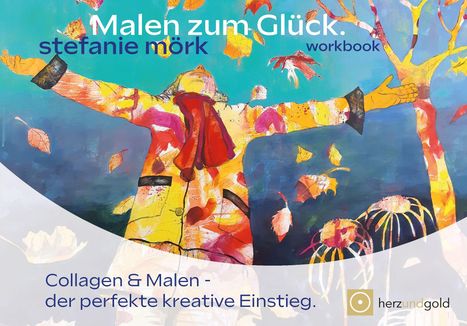 Stefanie Mörk: Malen zum Glück, Buch