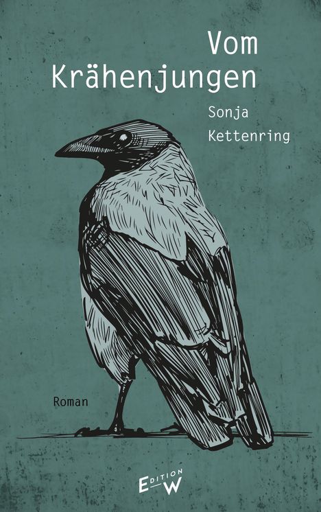 Sonja Kettenring: Vom Krähenjungen, Buch