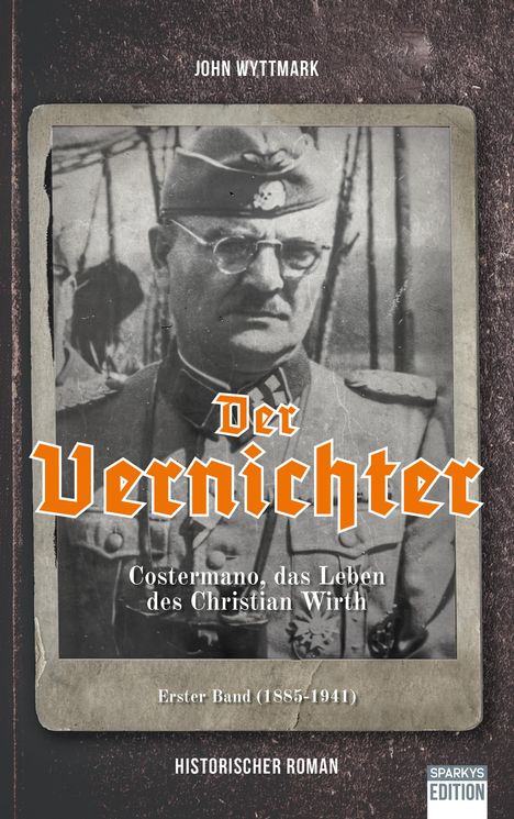 Wyttmark John: Der Vernichter, Buch