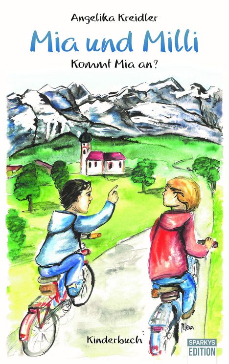 Kreidler Angelika: Mia und Milli, Buch