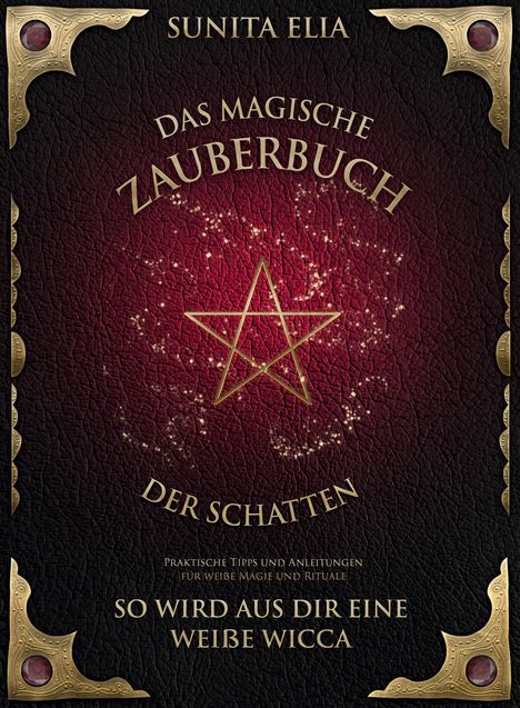 Sunita Elia: Das magische Zauberbuch der Schatten, Buch