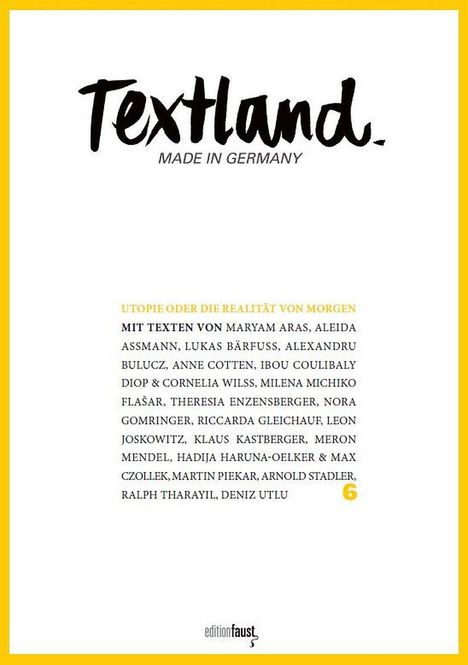 Textland - Made in Germany. Utopie oder Die Realität von morgen, Buch