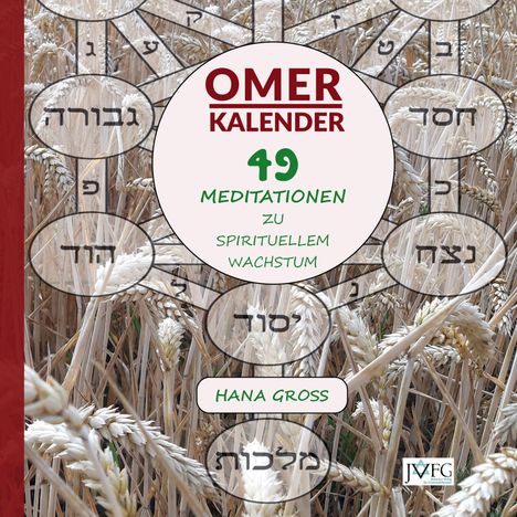 Hana Gross: Omer-Kalender (Ringbuch-Tischkalender), Buch