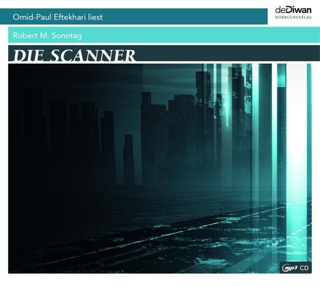 Robert M. Sonntag: Die Scanner, MP3-CD