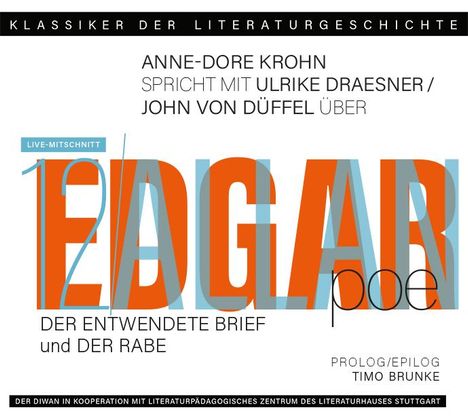 Edgar Allen Poe: Ein Gespräch über Edgar Allen Poe - Der entwendete Brief und Der Rabe, CD