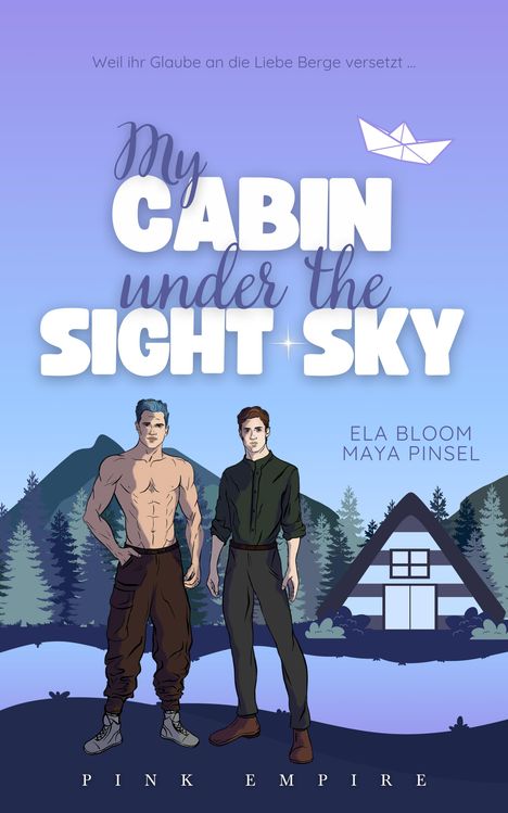 Ela Bloom: My Cabin under the Sight Sky, Buch