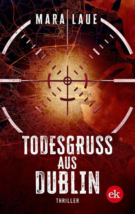 Mara Laue: Todesgruß aus Dublin, Buch