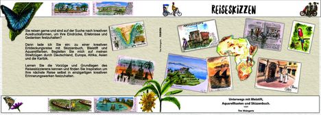 "Reiseskizzen: Unterwegs mit Bleistift, Aquarellkasten und Skizzenbuch." Illustrationen von Landschaften und Tieren.