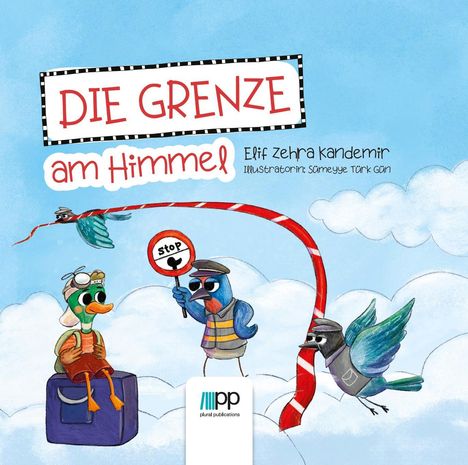 Elif Zehra Kandemir: Die Grenze am Himmel, Buch