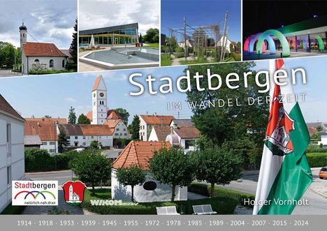 Holger Vornholt: Stadtbergen im Wandel der Zeit, Buch