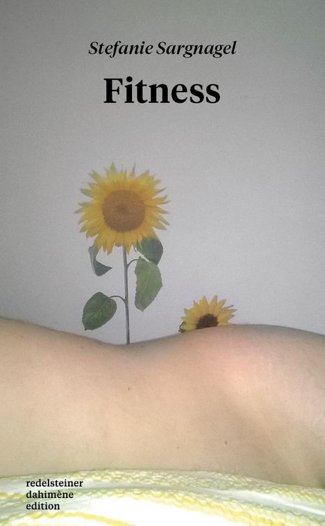 Stefanie Sargnagel: Fitness, Buch