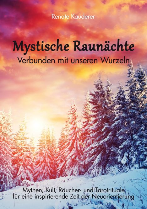 Renate Kauderer: Mystische Raunächte, Buch