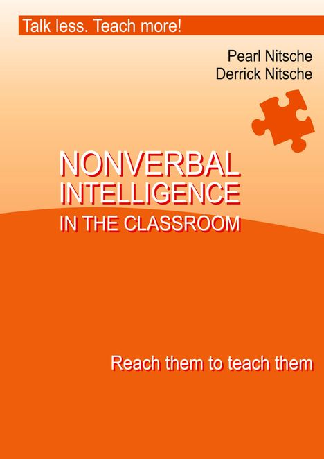 Derrick Nitsche: Intelligence in the Classroom - Reach them to teach them, Buch