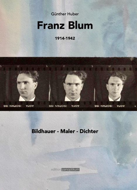 Günther Huber: Franz Blum, Buch