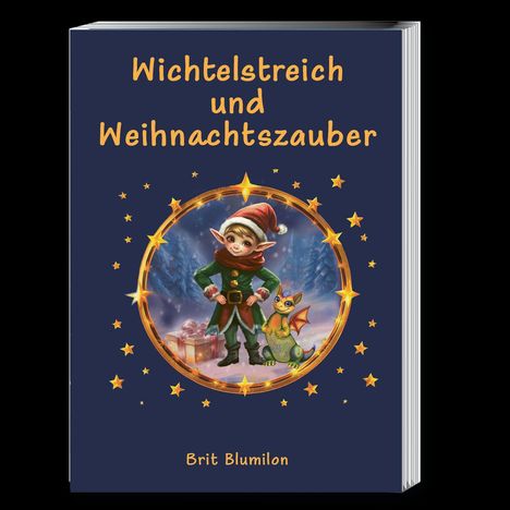 B. Blumilon: Wichtelstreich und Weihnachtszauber, Buch