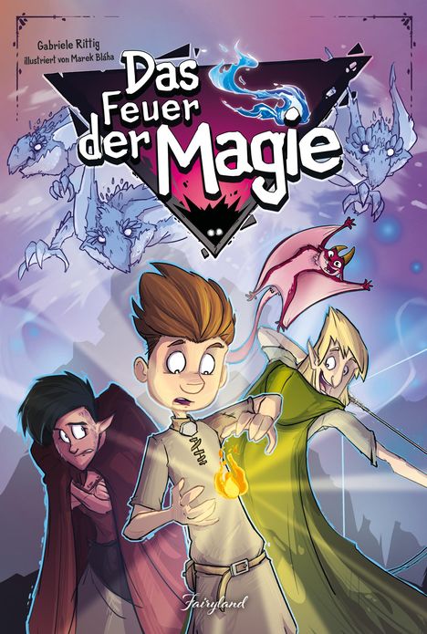 Rittig Gabriele: Das Feuer der Magie, Buch