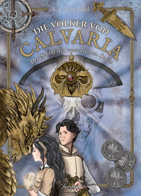Tintenheld Felderer: Die Völker von Calvaria (3), Buch