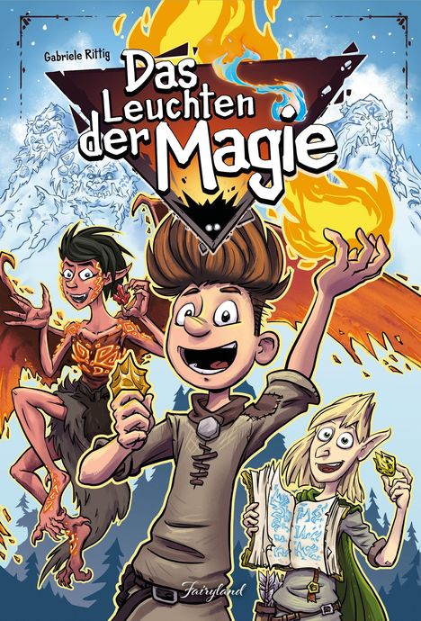 „Das Leuchten der Magie“ steht in großer Schrift. Drei fröhliche Figuren, eine mit Feuer, eine mit einem Buch, und eine geflügelt.