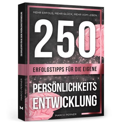 Marco Perner: 250 Erfolgstipps für die eigene Persönlichkeitsentwicklung, Buch