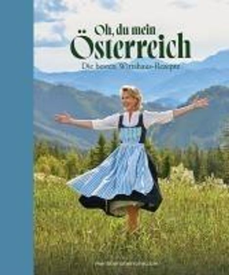 Martina Hohenlohe: Oh, du mein Österreich, Buch