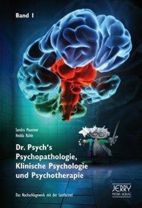 Sandra Maxeiner: Dr. Psych's Psychopathologie, Klinische Psychologie und Psychotherapie 1, Buch