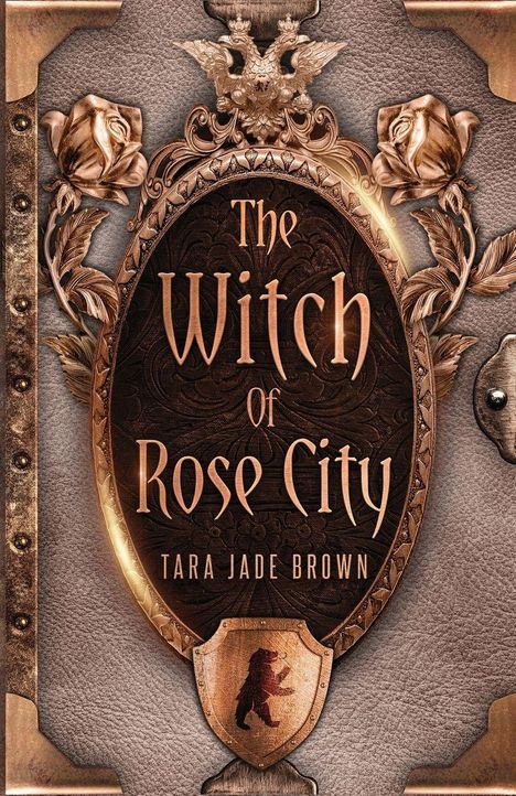 Tara Jade Brown: The Witch of Rose City, Buch