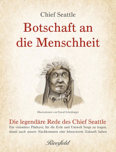 Chief Seattle: Botschaft an die Menschheit, Buch