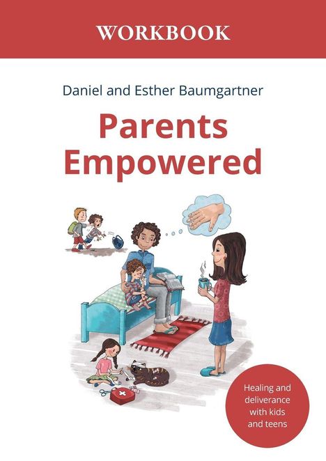 Daniel Baumgartner: Parents Empowered Workbook, Buch