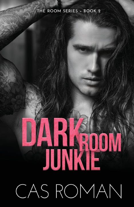 Cas Roman: Dark Room Junkie, Buch
