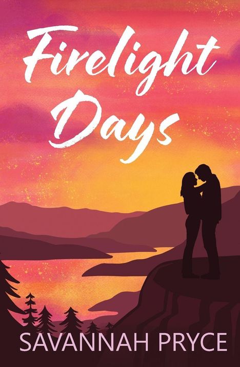 Savannah Pryce: Firelight Days, Buch