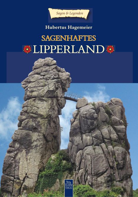 Hubertus Hagemeier: Sagenhaftes Lipperland, Buch