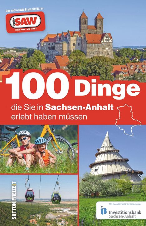 100 Dinge, die Sie in Sachsen-Anhalt erlebt haben müssen, Buch