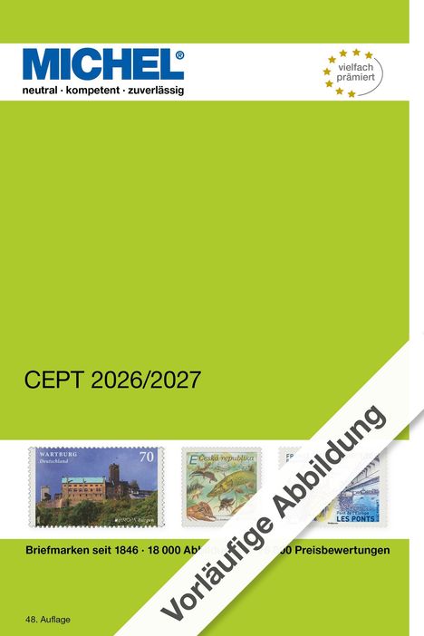 MICHEL, CEPT 2026/2027, Vorläufige Abbildung. Briefmarken: Wartburg, Ceska republika, Les Ponts.