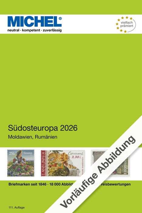 "Südosteuropa 2026 Moldawien, Rumänien. Briefmarken seit 1846. Vorläufige Abbildung. Grüner Hintergrund, Briefmarken."