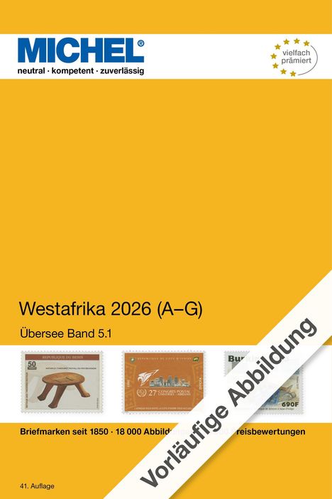 "Westafrika 2026 (A–G) Übersee Band 5.1. Vorläufige Abbildung. Briefmarken seit 1850. Drei Briefmarken sind zu sehen."