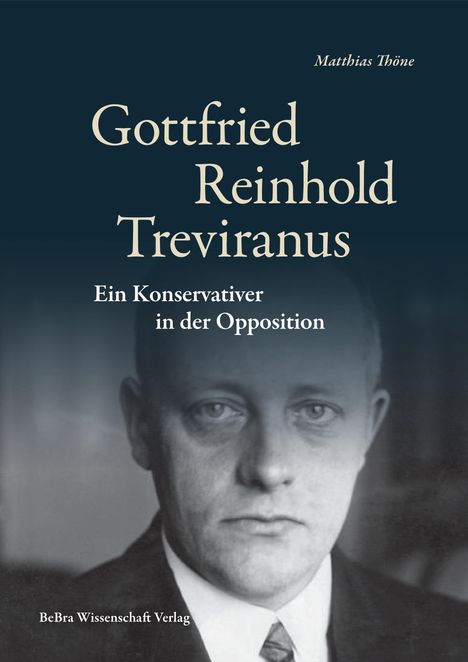 Matthias Thöne: Gottfried Reinhold Treviranus, Buch