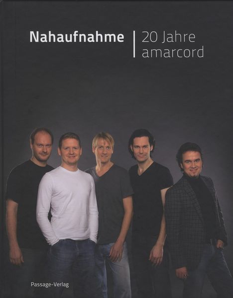 Amarcord Ensemble - Nahaufnahme / 20 Jahre Amarcord (Buch + 2 CDs), 2 CDs