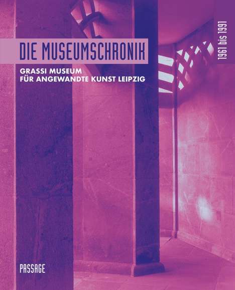 Olaf Thormann: Die Museumschronik 1961 bis 1991, Buch