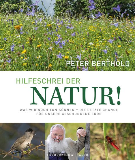 Peter Berthold: Hilfeschrei Der Natur, Buch