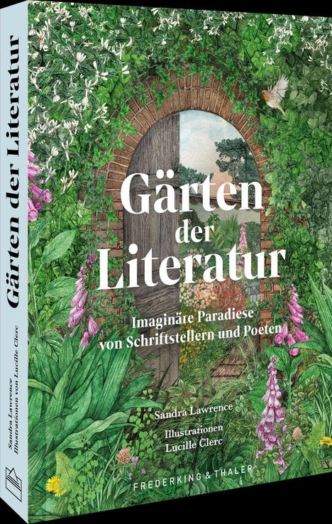 „Gärten der Literatur“ ist ein Buchcover mit einer üppig blühenden Illustrationen von Pflanzen und einem Torbogen.