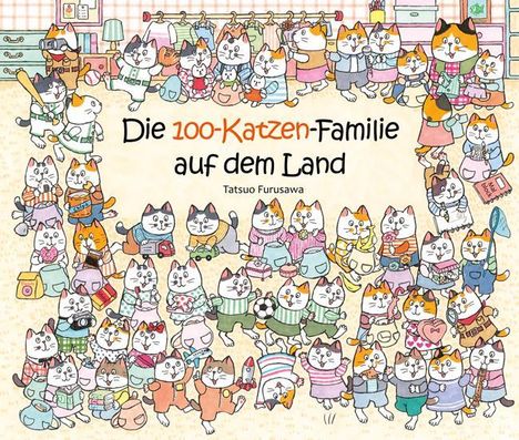 Tatsuo Furusawa: Die 100-Katzen-Familie auf dem Land, Buch