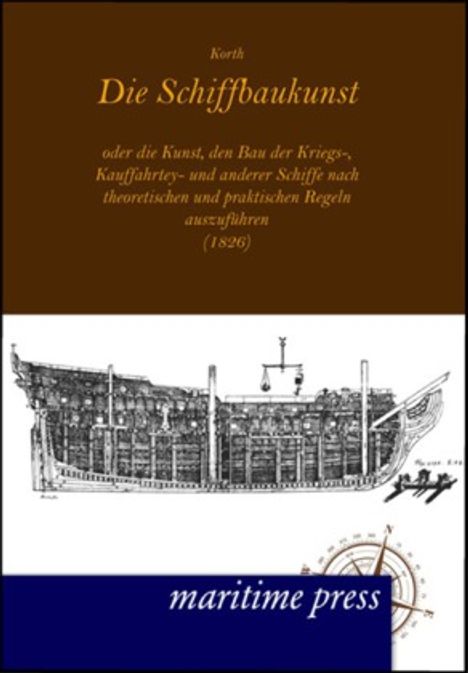 J. Korth: Die Schiffbaukunst (1826), Buch