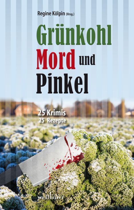 Gitta Edelmann: Grünkohl, Mord und Pinkel, Buch