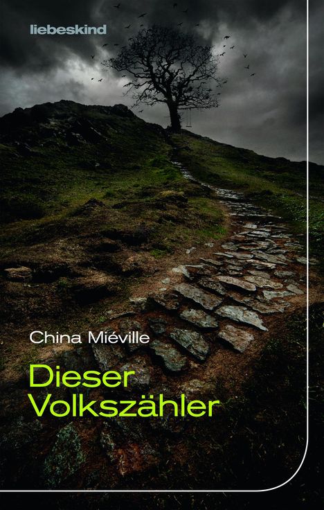 China Miéville: Dieser Volkszähler, Buch