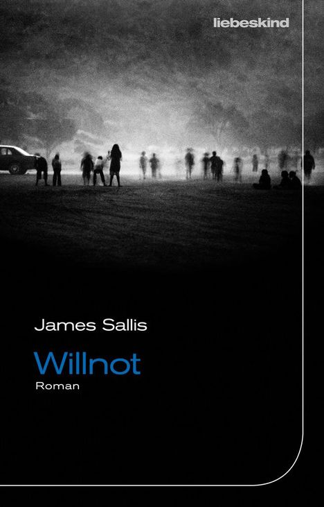 James Sallis: Willnot, Buch